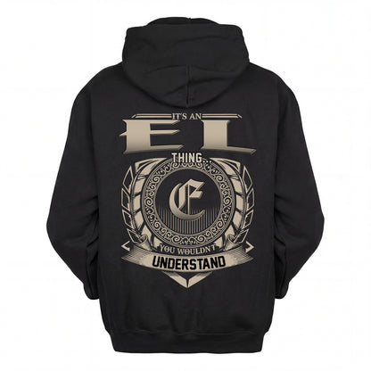 EL HH88-K2–Personalized Name Quote Apparel “It’s an NAME Thing You Wouldn’t Understand”