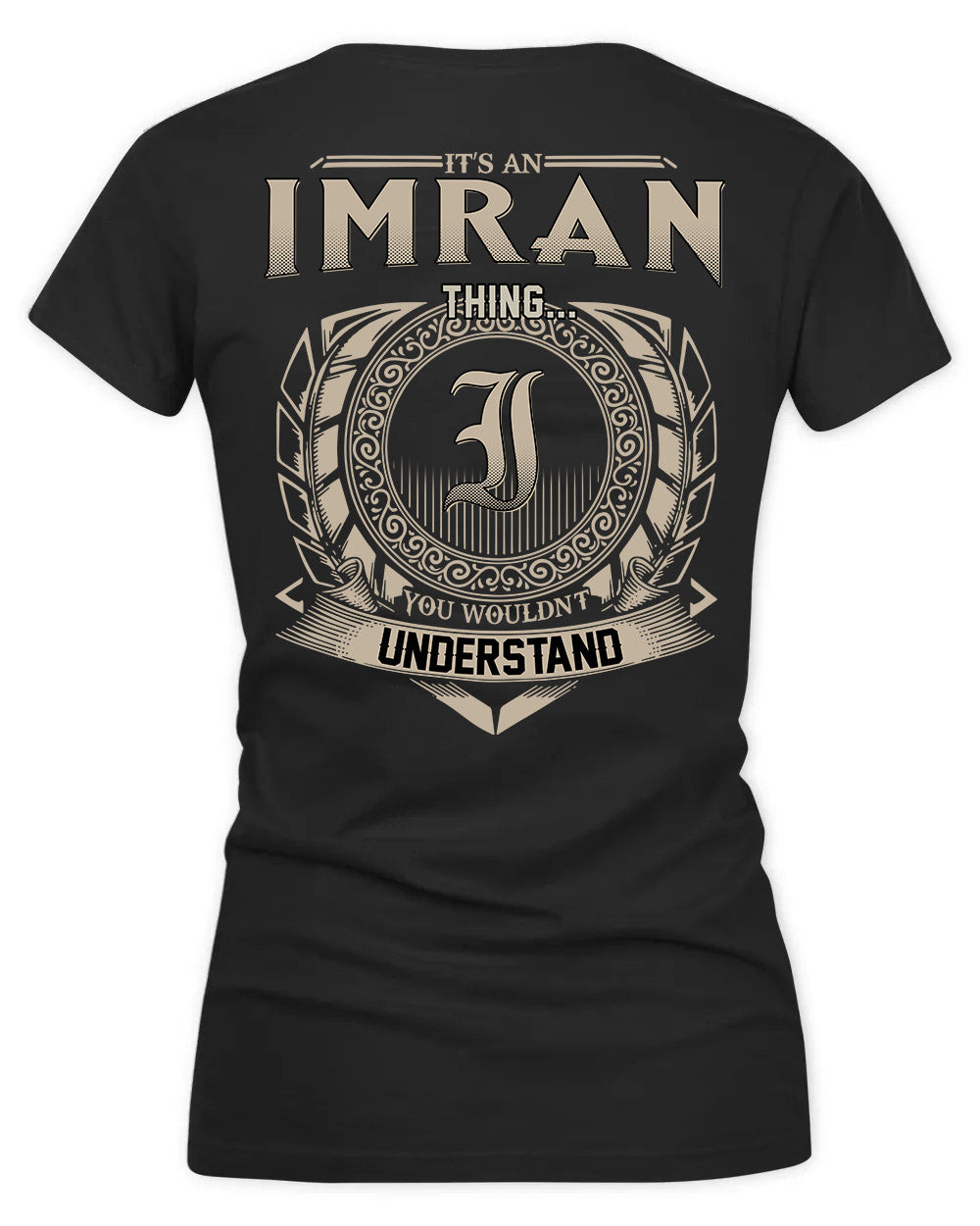 IN HH88-K2–Personalized Name Quote Apparel “It’s a/an NAME Thing You Wouldn’t Understand”
