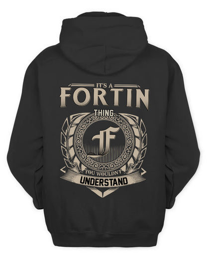 FORTIN HH88-K2–Personalized Name Quote Apparel “It’s a/an NAME Thing You Wouldn’t Understand”