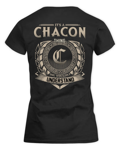 CHACON HH88-K2–Personalized Name Quote Apparel “It’s a/an NAME Thing You Wouldn’t Understand”