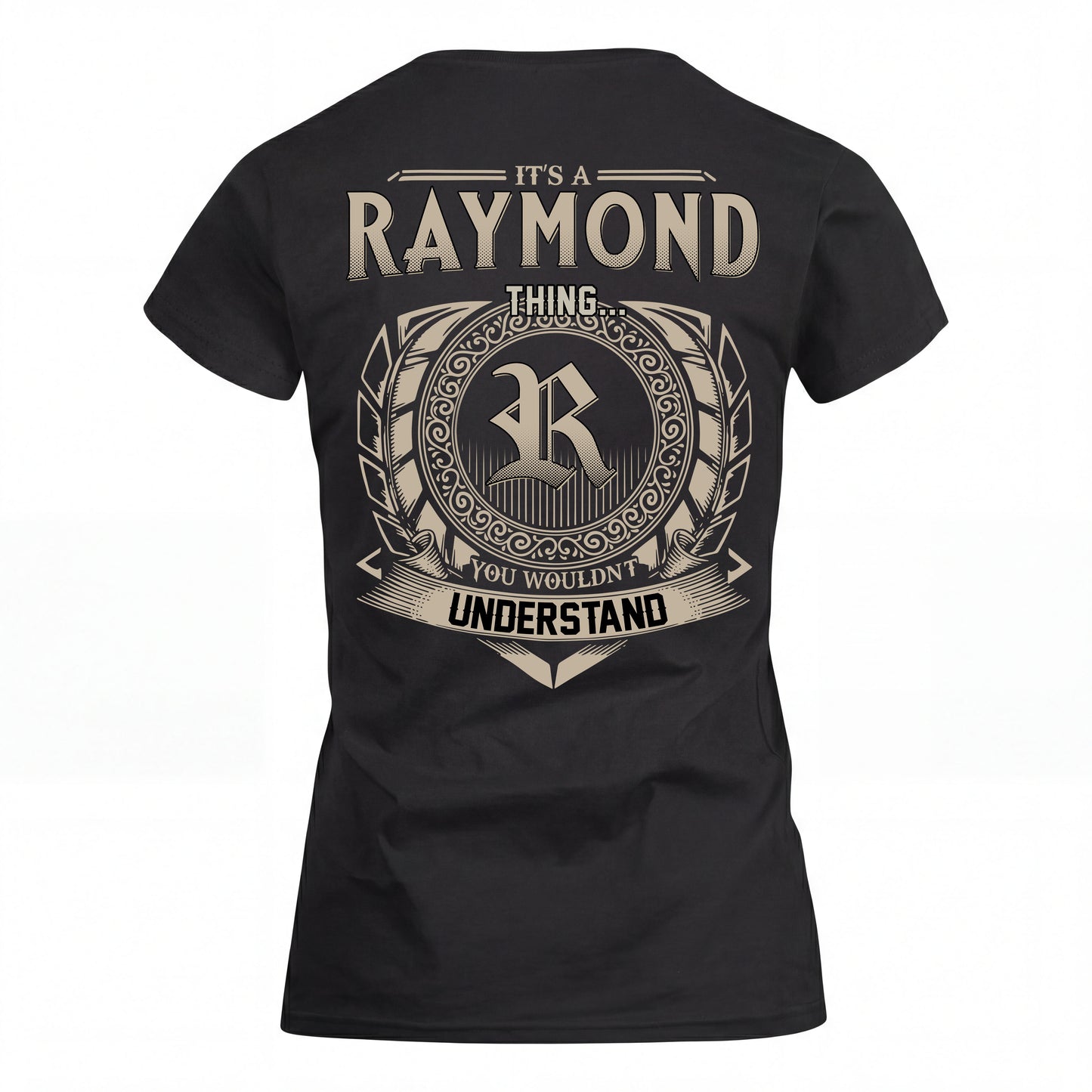 RAYMOND HH88-K2–Personalized Name Quote Apparel “It’s an NAME Thing You Wouldn’t Understand”