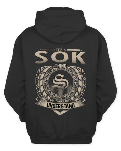 SOK HH88-K2–Personalized Name Quote Apparel “It’s a/an NAME Thing You Wouldn’t Understand”