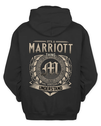 MARRIOTT HH88-K2–Personalized Name Quote Apparel “It’s a/an NAME Thing You Wouldn’t Understand”