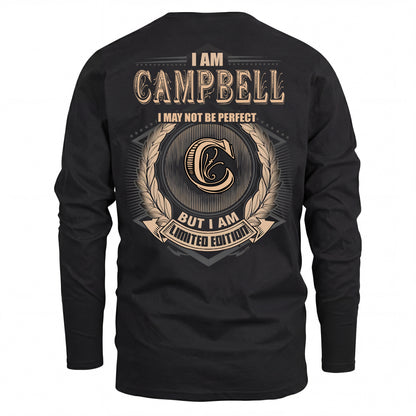 CAMPBELL 2K-101–Personalized Name Quote Apparel “I Am NAME May Not Be Perfect But I Am Limited Edition”