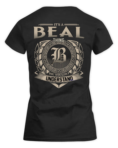 BEAL HH88-K2–Personalized Name Quote Apparel “It’s a/an NAME Thing You Wouldn’t Understand”