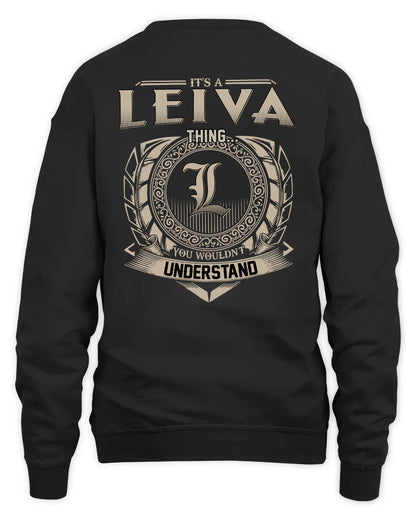 LEIVA HH88-K2–Personalized Name Quote Apparel “It’s a/an NAME Thing You Wouldn’t Understand”
