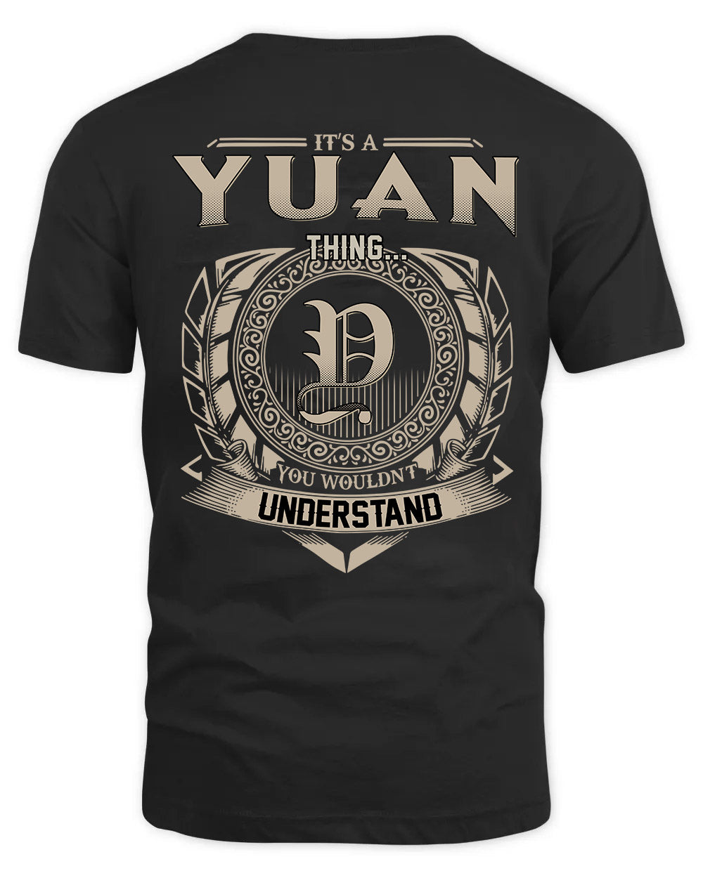 YUAN HH88-K2–Personalized Name Quote Apparel “It’s a/an NAME Thing You Wouldn’t Understand”