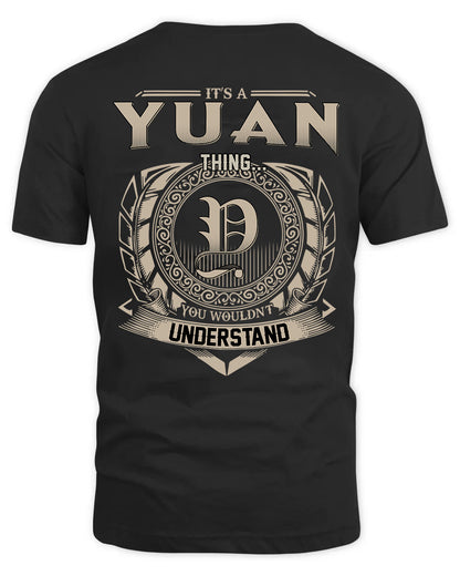 YUAN HH88-K2–Personalized Name Quote Apparel “It’s a/an NAME Thing You Wouldn’t Understand”