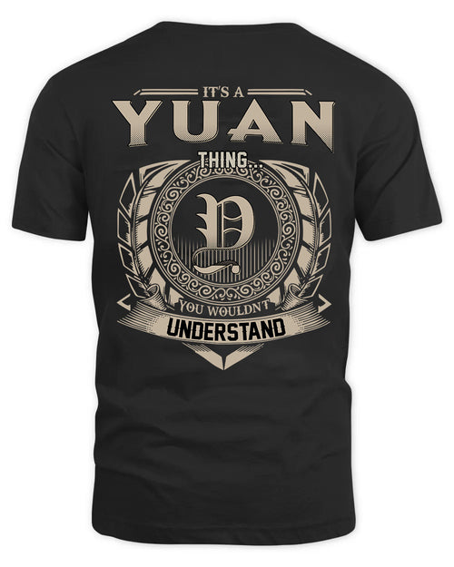 YUAN HH88-K2–Personalized Name Quote Apparel “It’s a/an NAME Thing You Wouldn’t Understand”