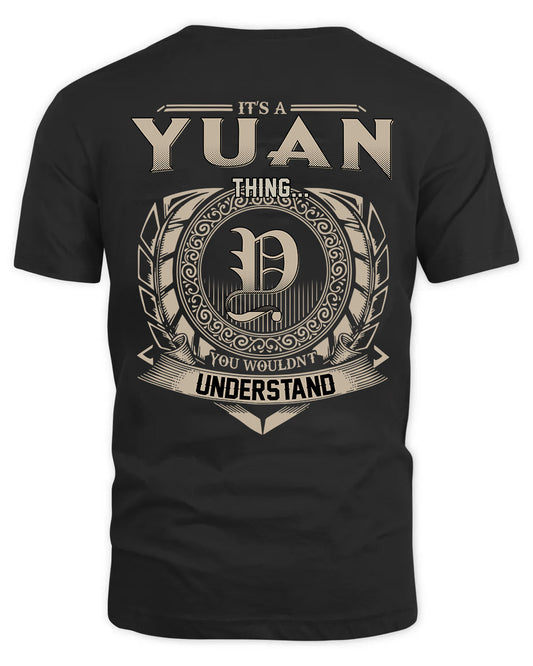 YUAN HH88-K2–Personalized Name Quote Apparel “It’s a/an NAME Thing You Wouldn’t Understand”