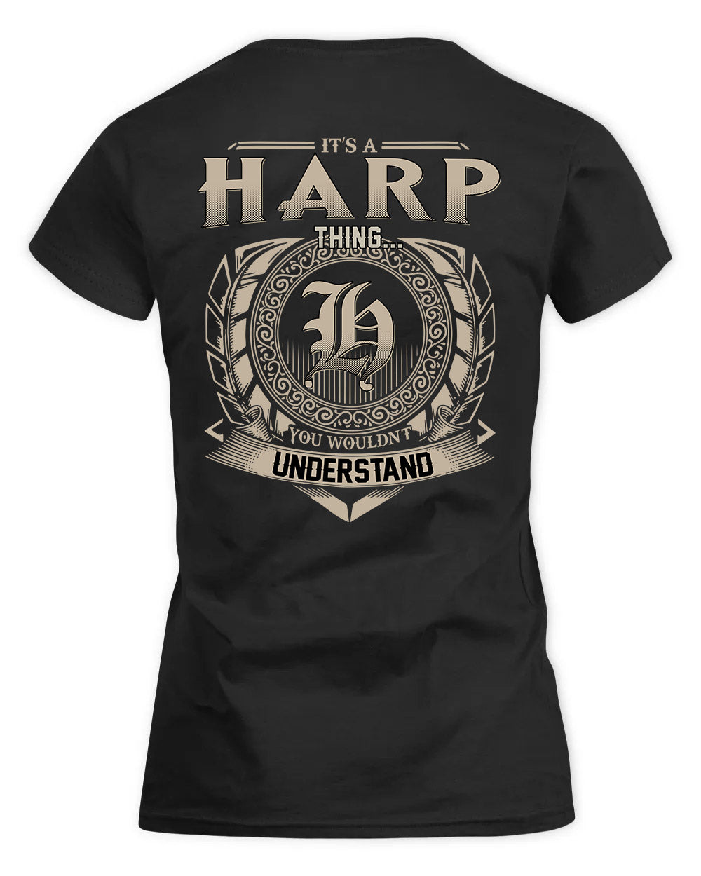 HARP HH88-K2–Personalized Name Quote Apparel “It’s a/an NAME Thing You Wouldn’t Understand”