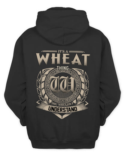WHEAT HH88-K2–Personalized Name Quote Apparel “It’s a/an NAME Thing You Wouldn’t Understand”