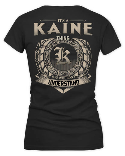 KAL HH88-K2–Personalized Name Quote Apparel “It’s a/an NAME Thing You Wouldn’t Understand”