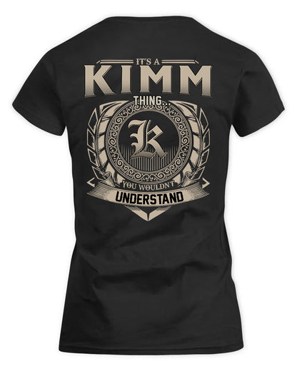KIMM HH88-K2–Personalized Name Quote Apparel “It’s a/an NAME Thing You Wouldn’t Understand”