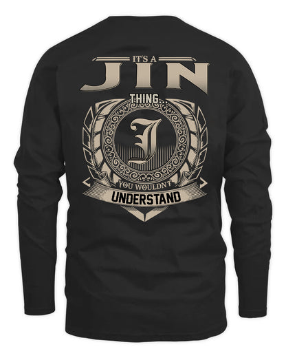 JIN HH88-K2–Personalized Name Quote Apparel “It’s a/an NAME Thing You Wouldn’t Understand”