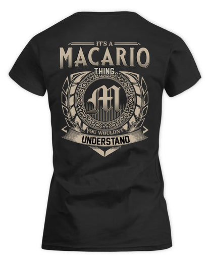MACARIO HH88-K2–Personalized Name Quote Apparel “It’s a/an NAME Thing You Wouldn’t Understand”