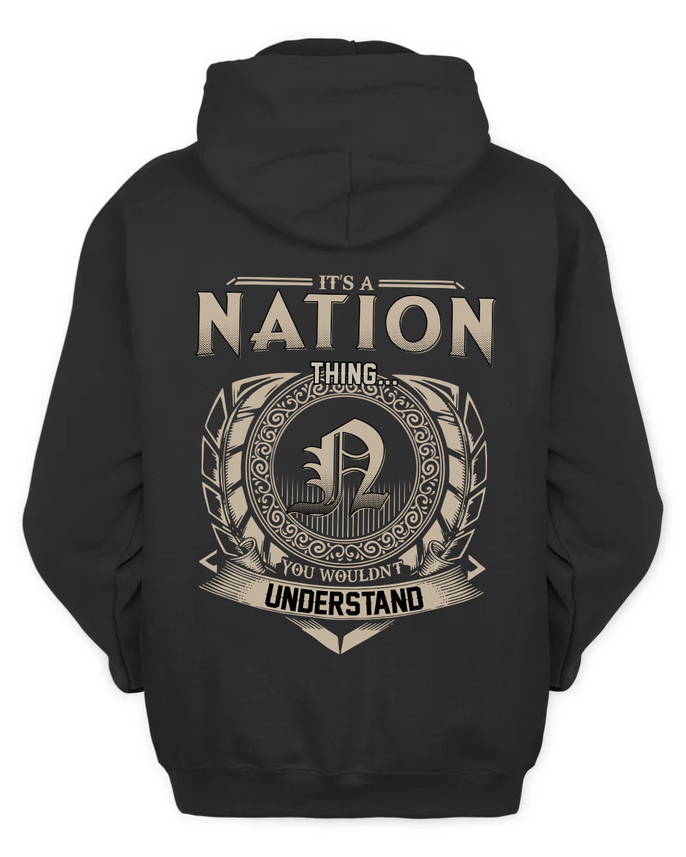 NATION HH88-K2–Personalized Name Quote Apparel “It’s a/an NAME Thing You Wouldn’t Understand”