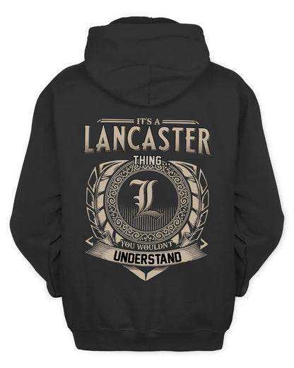 LANCASTER HH88-K2–Personalized Name Quote Apparel “It’s a/an NAME Thing You Wouldn’t Understand”