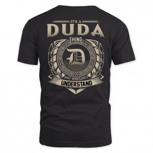 DUDA HH88-K2–Personalized Name Quote Apparel “It’s a/an NAME Thing You Wouldn’t Understand”