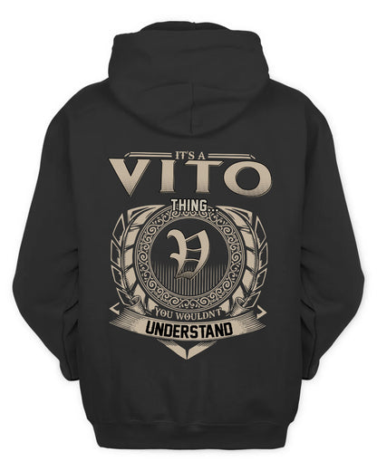 VITO HH88-K2–Personalized Name Quote Apparel “It’s a/an NAME Thing You Wouldn’t Understand”