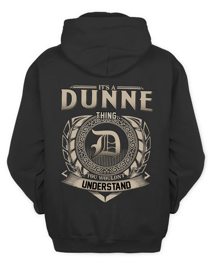 DUNNE HH88-K2–Personalized Name Quote Apparel “It’s a/an NAME Thing You Wouldn’t Understand”