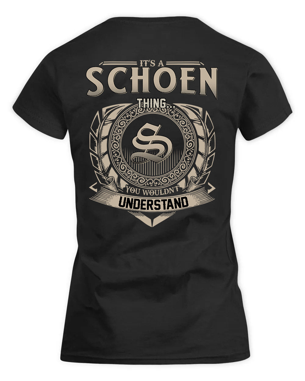 SCHOLL HH88-K2–Personalized Name Quote Apparel “It’s a/an NAME Thing You Wouldn’t Understand”