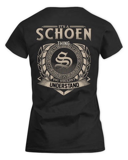 SCHOLL HH88-K2–Personalized Name Quote Apparel “It’s a/an NAME Thing You Wouldn’t Understand”