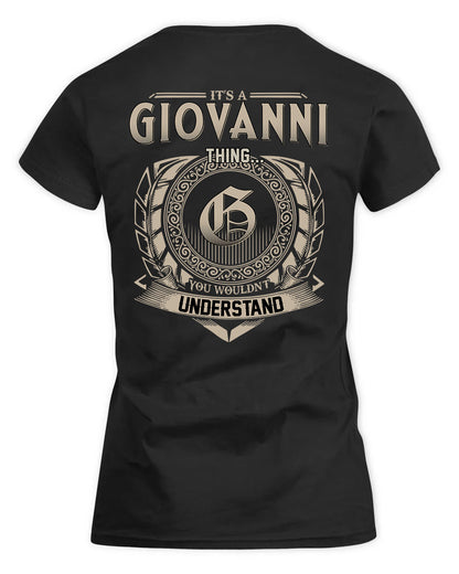 GIOVANNI HH88-K2–Personalized Name Quote Apparel “It’s a/an NAME Thing You Wouldn’t Understand”