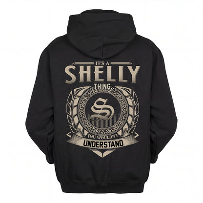 SHELLY HH88-K2–Personalized Name Quote Apparel “It’s an NAME Thing You Wouldn’t Understand”