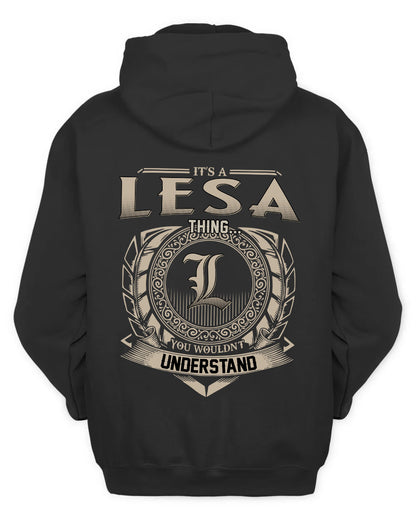 LESA HH88-K2–Personalized Name Quote Apparel “It’s a/an NAME Thing You Wouldn’t Understand”