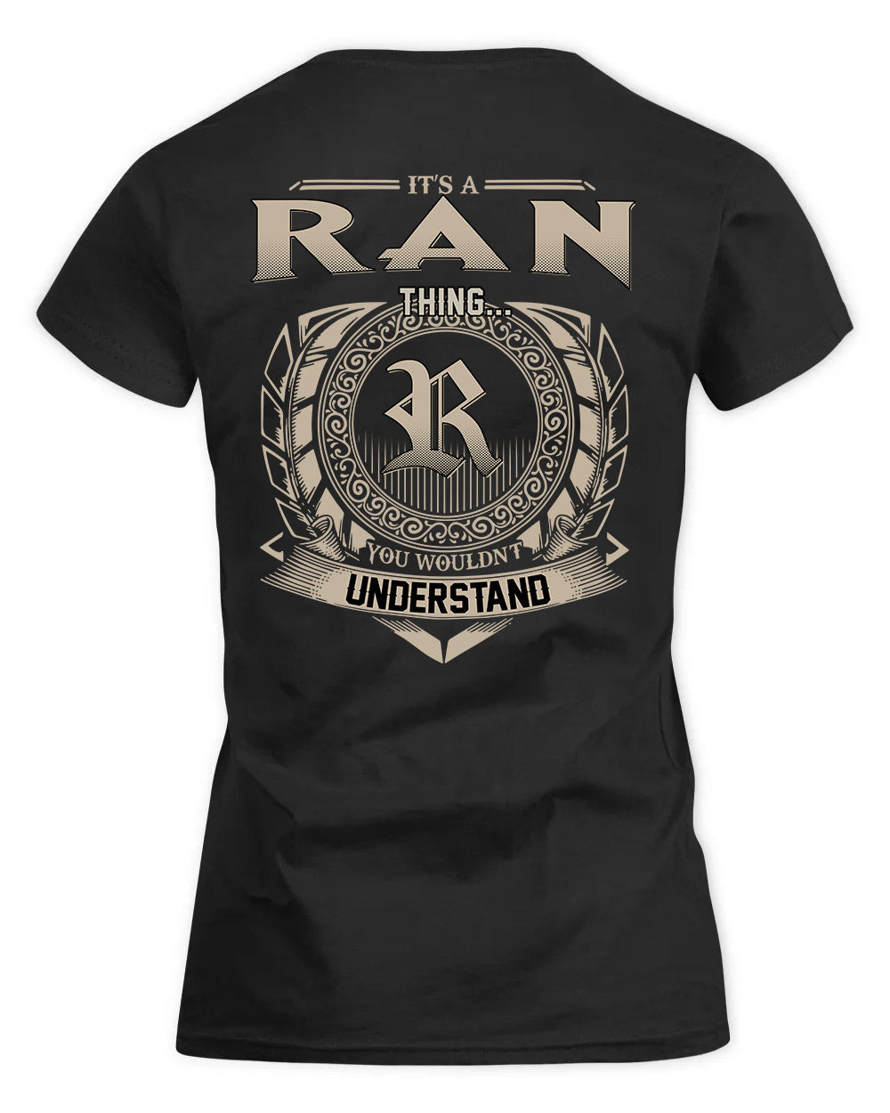 RANA HH88-K2–Personalized Name Quote Apparel “It’s a/an NAME Thing You Wouldn’t Understand”