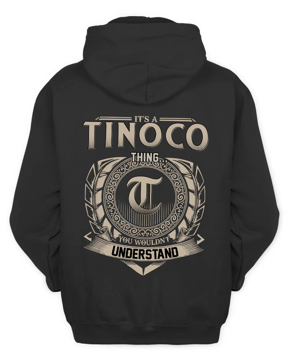 TINOCO HH88-K2–Personalized Name Quote Apparel “It’s a/an NAME Thing You Wouldn’t Understand”