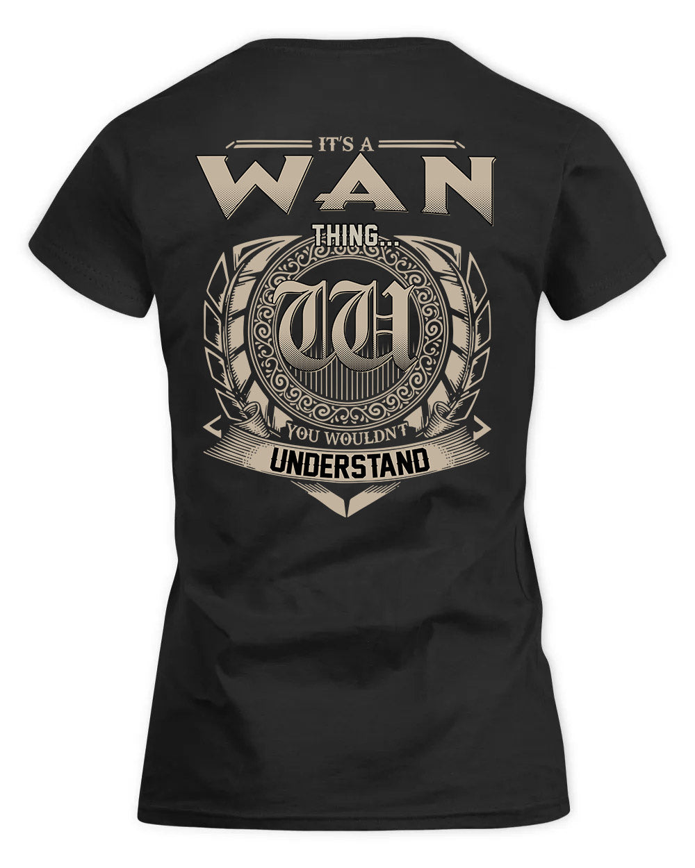 WARBURTON HH88-K2–Personalized Name Quote Apparel “It’s a/an NAME Thing You Wouldn’t Understand”