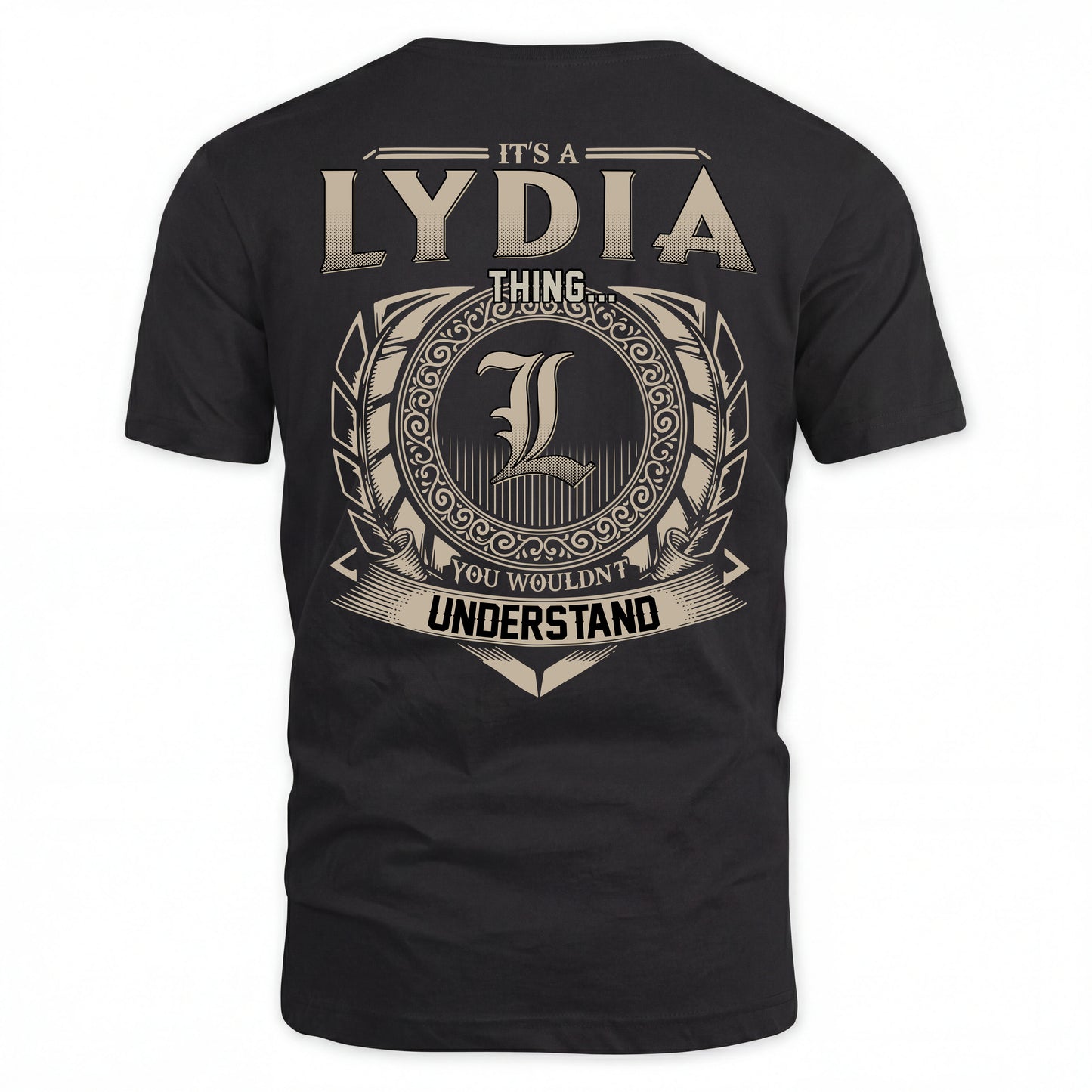 LYDIA HH88-K2–Personalized Name Quote Apparel “It’s an NAME Thing You Wouldn’t Understand”