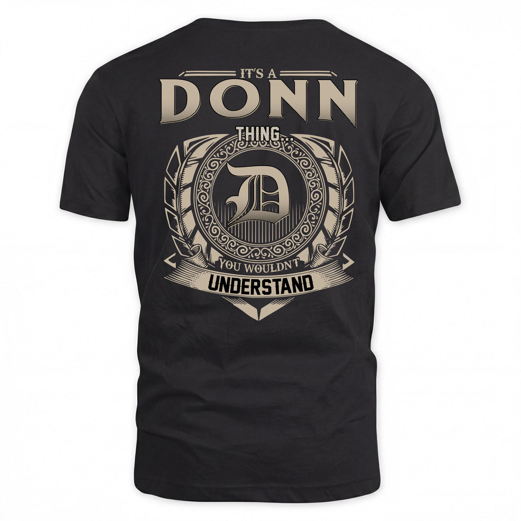 DONN HH88-K2–Personalized Name Quote Apparel “It’s a/an NAME Thing You Wouldn’t Understand”