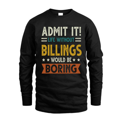 ARMOUR HH88-K2–Personalized Funny Quote Apparel “Life Without NAME Would Be Boring”