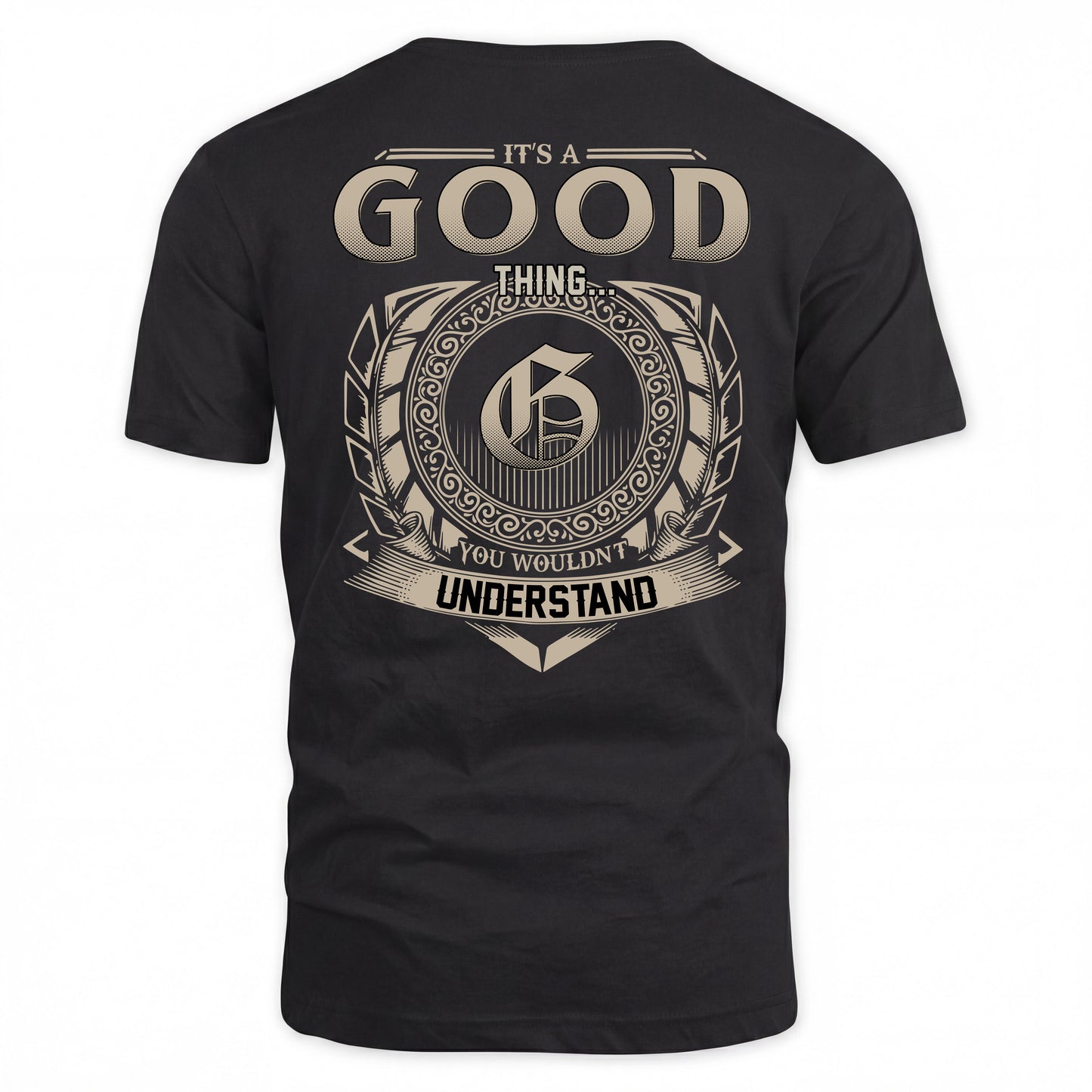 GOOD HH88-K2–Personalized Name Quote Apparel “It’s a/an NAME Thing You Wouldn’t Understand”