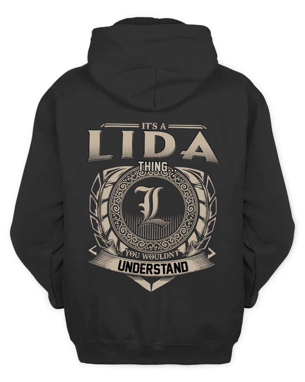 LIDA HH88-K2–Personalized Name Quote Apparel “It’s a/an NAME Thing You Wouldn’t Understand”