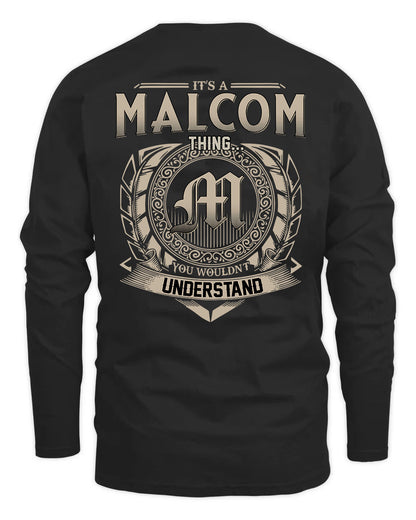 MALCOM HH88-K2–Personalized Name Quote Apparel “It’s a/an NAME Thing You Wouldn’t Understand”