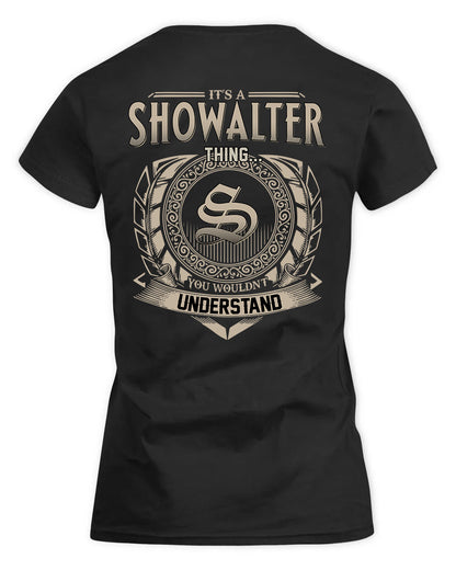 SHRESTHA HH88-K2–Personalized Name Quote Apparel “It’s a/an NAME Thing You Wouldn’t Understand”