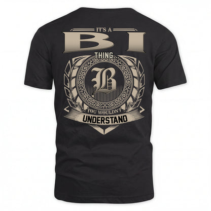 BI HH88-K2–Personalized Name Quote Apparel “It’s an NAME Thing You Wouldn’t Understand”
