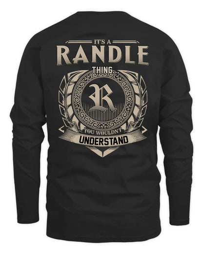 RANDLE HH88-K2–Personalized Name Quote Apparel “It’s a/an NAME Thing You Wouldn’t Understand”