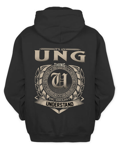 UNG HH88-K2–Personalized Name Quote Apparel “It’s a/an NAME Thing You Wouldn’t Understand”