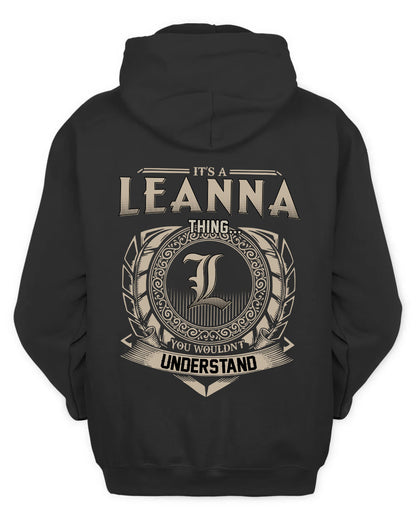 LEANNA HH88-K2–Personalized Name Quote Apparel “It’s a/an NAME Thing You Wouldn’t Understand”