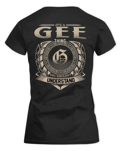 GEE HH88-K2–Personalized Name Quote Apparel “It’s a/an NAME Thing You Wouldn’t Understand”