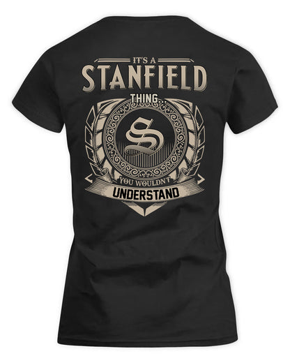 STANTON HH88-K2–Personalized Name Quote Apparel “It’s a/an NAME Thing You Wouldn’t Understand”