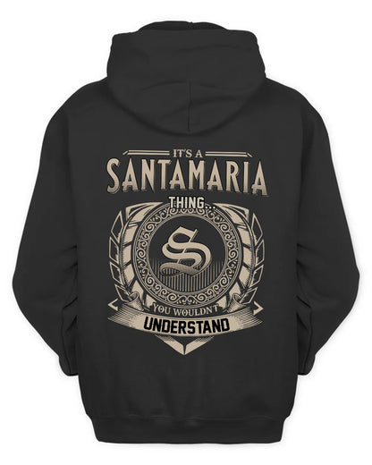 SANTAMARIA HH88-K2–Personalized Name Quote Apparel “It’s a/an NAME Thing You Wouldn’t Understand”