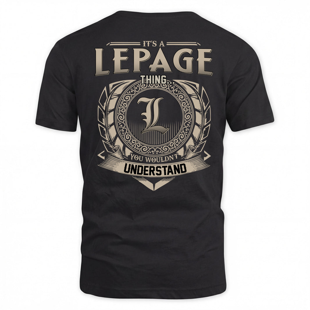 LEPAGE HH88-K2–Personalized Name Quote Apparel “It’s a/an NAME Thing You Wouldn’t Understand”