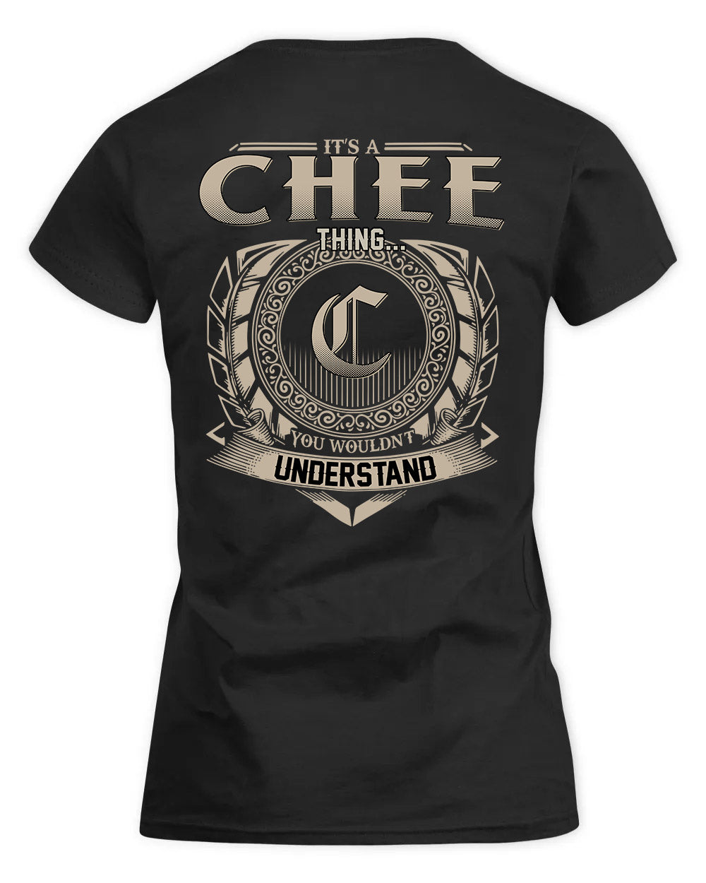 CHEE HH88-K2–Personalized Name Quote Apparel “It’s a/an NAME Thing You Wouldn’t Understand”