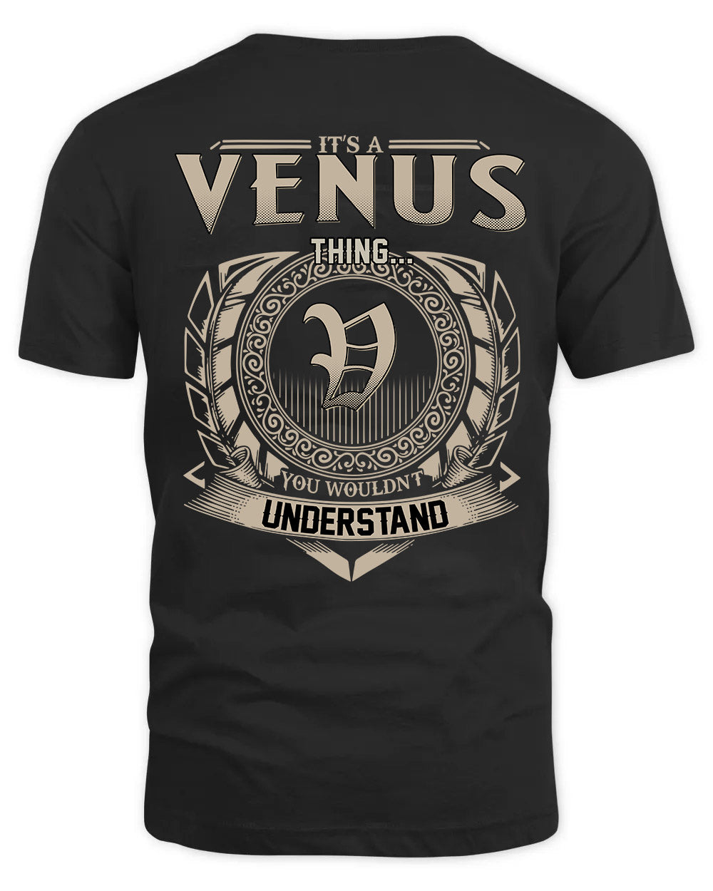 VENUS HH88-K2–Personalized Name Quote Apparel “It’s a/an NAME Thing You Wouldn’t Understand”